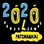 Patchanka! 2020 Regresamos