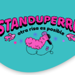 STANDUPERRAS HABLAN DE TODO