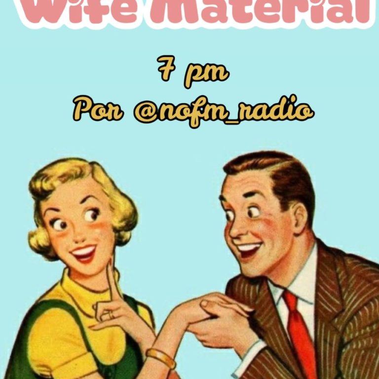Señorials Wife Material